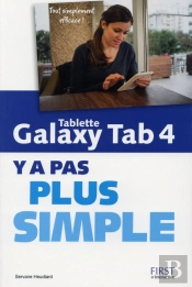 Tablette Galaxy Tab 4 Y A Pas Plus Simple