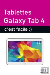Tablettes Galaxy Tab 4 C'Est Facile