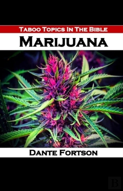 Bertrand.pt - Taboo Topics In The Bible: Marijuana