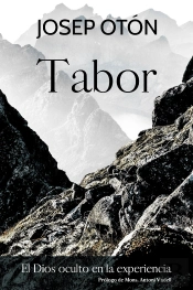 Tabor, El Dios Oculto En La Experiencia