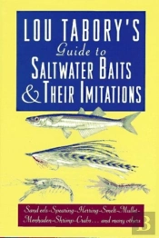 Tabory'S Guide To Saltwater Baits And Their Imitations