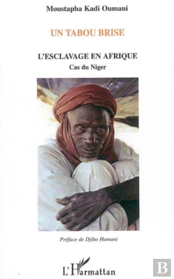 Bertrand.pt - Tabou Brise Esclavage En Afrique Cas Du Niger