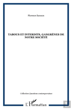 Bertrand.pt - Tabous Et Interdits ; Gangrènes De Notre Société