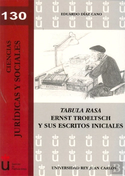 Bertrand.pt - Tabula Rasa. Ernst Troelt Troeltsch Y Sus Escritos Iniciales.