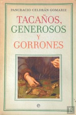 Bertrand.pt - Tacaños, Generosos Y Gorrones