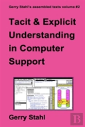 Tacit And Explicit Understanding