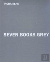 Tacita Dean Seven Books Grey /Anglais