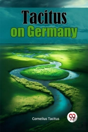 Tacitus On Germany