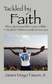 Tackled By Faith