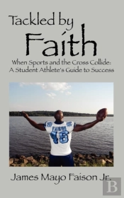 Tackled By Faith