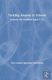 Tackling Anxiety In Schools