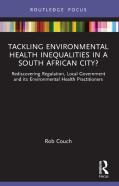 Tackling Environmental Health Inequalities In A South African City?
