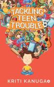 Tackling Teen Trouble