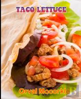 Taco Lettuce