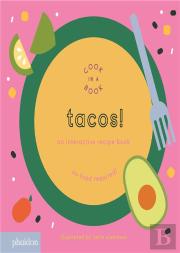 Tacos An Interactive Recipe Book
