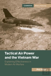 Tactical Air Power And The Vietnam War