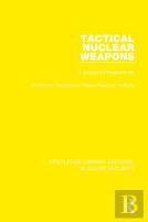 Tactical Nuclear Weapons