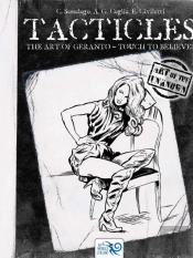 Tacticles: The Art Of Geranto - Touch To Believe!