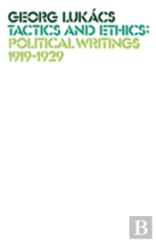 Tactics And Ethics, 1919â€“1929