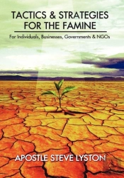 Tactics And Strategies For The Famine