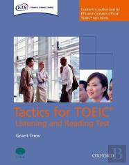 Tactics For Toeicâ® Listening And Reading Test: Student'S Book