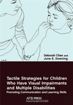 Bertrand.pt - Tactile Strategies For Children Who Have Visual Impairments And Multiple Disabilities
