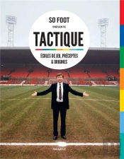 Tactique ; Ces Entraîneurs Qui Pensent Le Foot