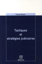 Tactiques Et Stratégies Judiciaires