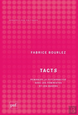 Bertrand.pt - Tacts : Remanier La Psychanalyse Avec Les Féministes Et Les Queers