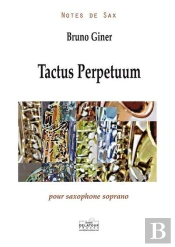 Tactus Perpetuum Pour Saxophone Soprano