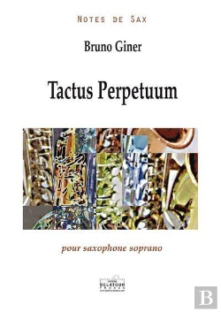 Bertrand.pt - Tactus Perpetuum Pour Saxophone Soprano