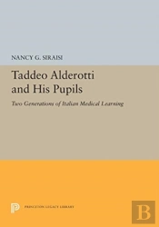 Taddeo Alderotti And His Pupils