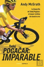 Tadej Pogacar: Imparable