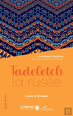 Bertrand.pt - Tadeletch La Rusée ; Conte D'Ethiopie