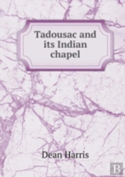 Bertrand.pt - Tadousac And Its Indian Chapel