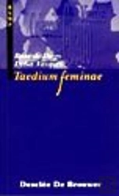 Taedium Feminae