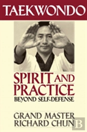 Taekwondo Spirit And Practice
