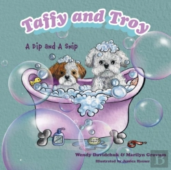 Bertrand.pt - Taffy And Troy: A Dip And A Snip