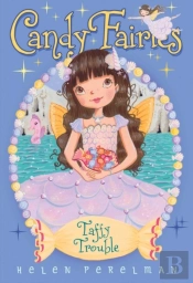Taffy Trouble