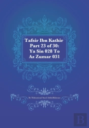Tafsir Ibn Kathir Part 23 Of 30