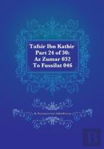 Tafsir Ibn Kathir Part 24 Of 30