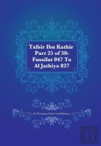 Tafsir Ibn Kathir Part 25 Of 30
