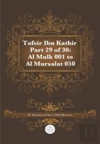 Tafsir Ibn Kathir Part 29 Of 30