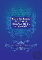 Tafsir Ibn Kathir Part 8 Of 30
