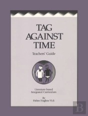 Tag Against Time Teacher'S Guide
