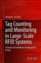 Tag Counting And Monitoring In Large-Scale Rfid Systems
