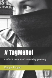 # Tag Me Not: Embark On A Soul-Searching