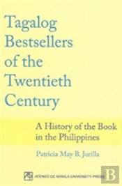Tagalog Bestsellers Of The Twentieth Century