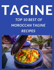 Tagine - Top 10 Best Of Moroccan Tagine Recipes