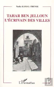 Tahar Ben Jelloun: L'Écrivains Des Villes